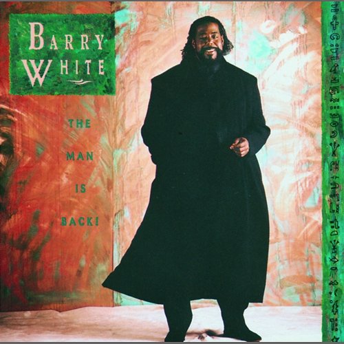 The Man Is Back! Barry White