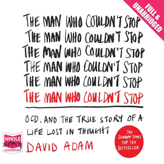 The Man Who Couldn't Stop Adam David