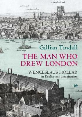 The Man Who Drew London Tindall Gillian