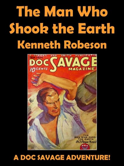 The Man Who Shook the Earth Kenneth Robeson