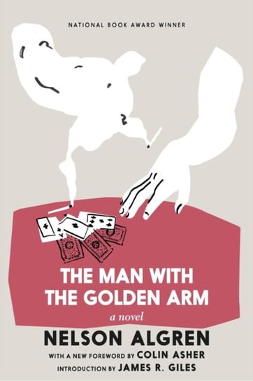 The Man With The Golden Arm Algren Nelson