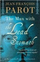 The Man with the Lead Stomach Parot Jean-Francois