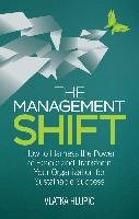 The Management Shift Hlupic Vlatka