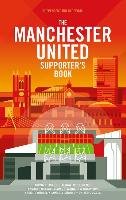 The Manchester United Supporter's Book White John