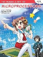 The Manga Guide To Microprocessors Shibuya Michio, Tonagi Takashi
