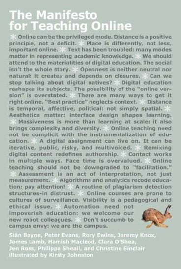 The Manifesto for Teaching Online Sian Bayne