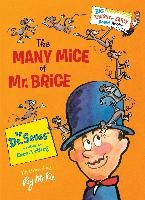 The Many Mice Of Mr. Brice Seuss, Mckie Roy