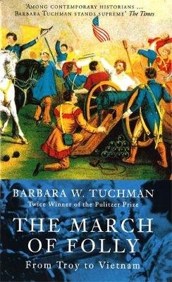 The March Of Folly Tuchman Barbara W.