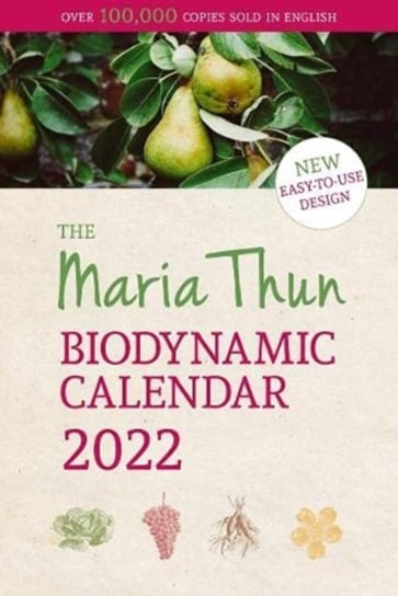 The Maria Thun Biodynamic Calendar Matthias Thun