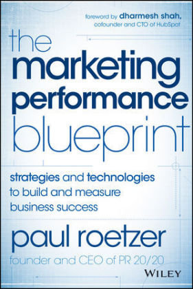 The Marketing Performance Blueprint Roetzer Paul