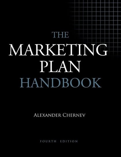 The Marketing Plan Handbook, 4th Edition Chernev Alexander