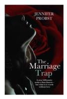The Marriage Trap Probst Jennifer