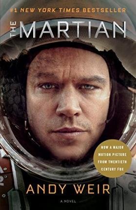 The Martian. Movie Tie-In Weir Andy