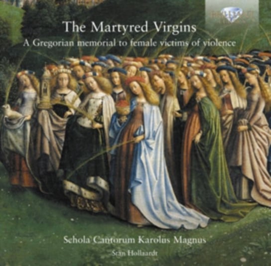 The Martyred Virgins Schola Cantorum Karolus Magnus