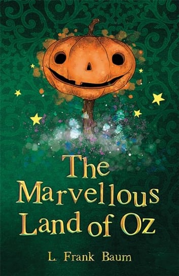 The Marvellous Land of Oz Baum Frank