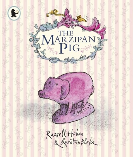 The Marzipan Pig Hoban Russell