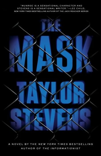 The Mask: A Vanessa Michael Munroe Novel Stevens Taylor