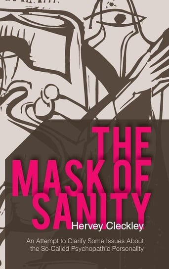 The Mask of Sanity Cleckley Hervey