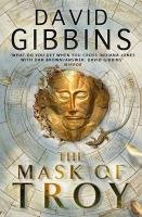 The Mask of Troy Gibbins David
