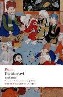 The Masnavi, Book Three Jalal Al-Din Rumi