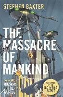 The Massacre of Mankind Baxter Stephen