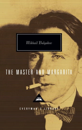 The Master and Margarita Bulgakov Mikhail