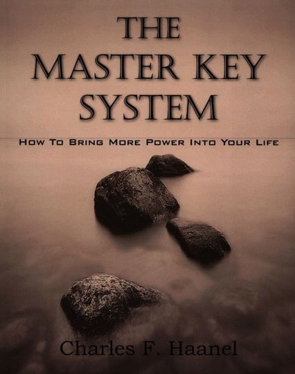 The Master Key System Haanel Charles F.