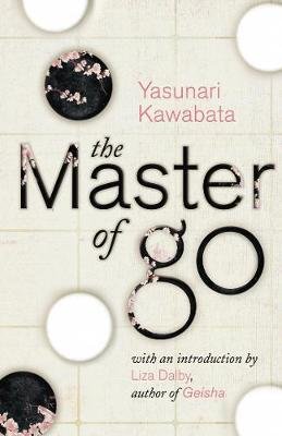 The Master of Go Kawabata Yasunari
