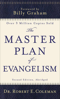 The Master Plan of Evangelism Coleman Robert E.