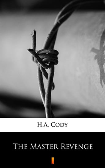 The Master Revenge Cody H.A.