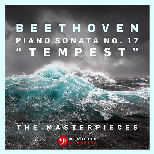 The Masterpieces - Beethoven: Piano Sonata No. 17 in D Minor, Op. 31, No. 2 "Tempest" Robert Taub