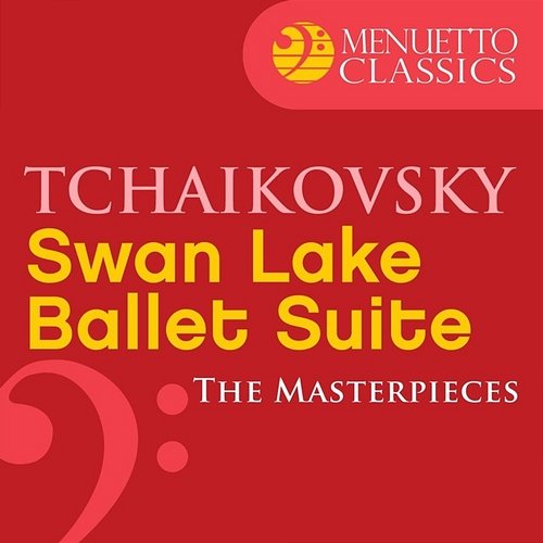 The Masterpieces - Tchaikovsky: Swan Lake, Ballet Suite, Op. 20a Belgrade Philharmonic Orchestra & Igor Markevitch