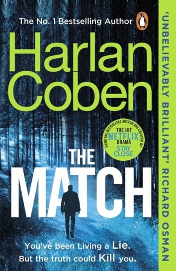 The Match: From the #1 bestselling creator of the hit Netflix series Stay Close Coben Harlan