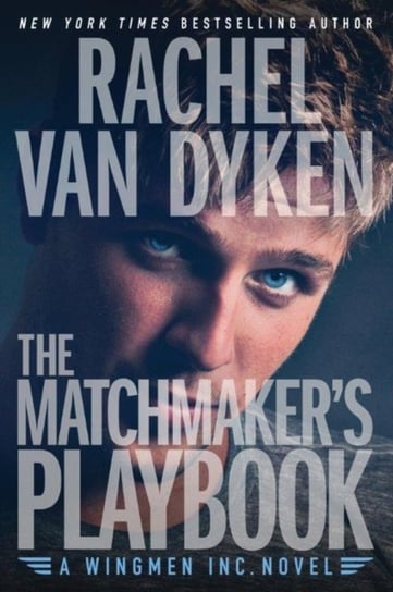 The Matchmakers Playbook Van Dyken Rachel