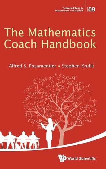 The Mathematics Coach Handbook Alfred S Posamentier