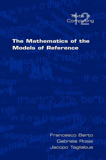 The Mathematics of the Models of Reference Berto Francesco