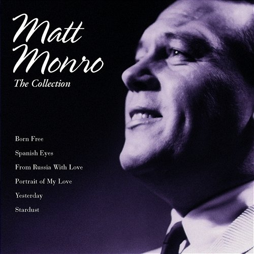 The Matt Monro Collection Matt Monro