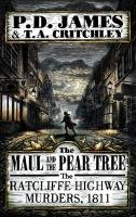 The Maul and the Pear Tree James P. D.