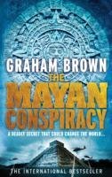 The Mayan Conspiracy Brown Graham