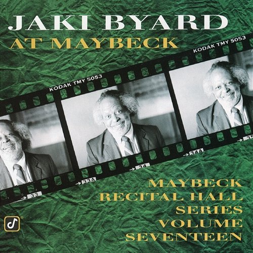 The Maybeck Recital Series, Vol. 17 Jaki Byard