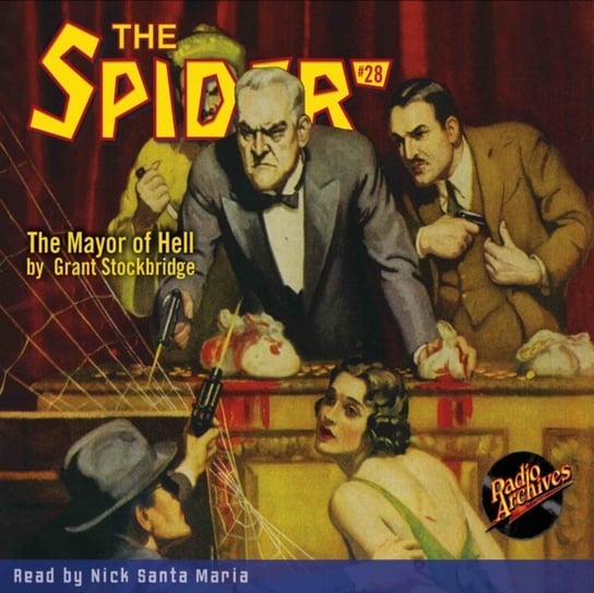 The Mayor of Hell. Spider. Volume 28 Grant Stockbridge, Maria Nick Santa