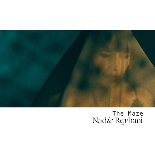 The Maze Nadie Reyhani