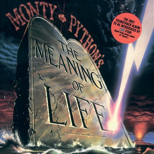 The Meaning Of Life Monty Python