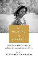 The Meaning of Michelle Chambers Veronica