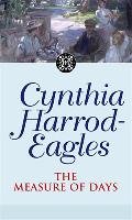 The Measure of Days Cynthia Harrod-Eagles