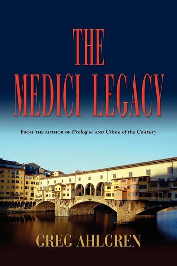 The Medici Legacy Ahlgren Gregory