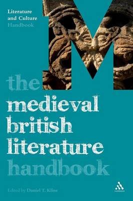 The Medieval British Literature Handbook Daniel T. Kline