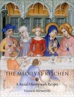 The Medieval Kitchen Klemetilla Hannele