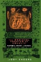 The Medieval Theater of Cruelty Enders Jody