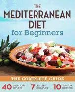 The Mediterranean Diet for Beginners Rockridge Press
